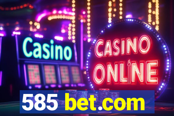 585 bet.com